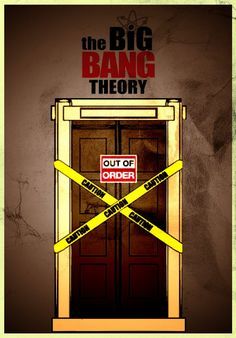 The Big Bang Theory Poster, Big Bang Theory Poster, Big Bang Theory Funny, Big Ban, The Big Band Theory, The Bigbang Theory, Sheldon Cooper, Out Of Order, Friends Diy