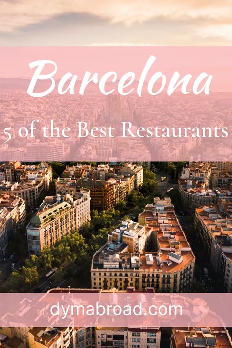 What To Eat In Barcelona Spain, Best Restaurants In Barcelona, Barcelona Spain Restaurants, Restaurants In Barcelona, Best Places To Eat In Barcelona, Barcelona Best Restaurants, Restaurants For Birthdays, Barcelona Eating Guide, Barcelona Aesthetic