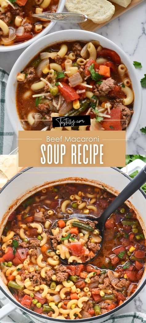 Quick & Easy Beef And Macaroni Soup - Tastilly Beef And Macaroni Soup Recipes, Ground Beef Crockpot Soup, Hamburger Macaroni Soup Recipe, Macaroni Beef Soup, Hamburg Macaroni Soup, Crockpot Hamburger Macaroni Soup, Hamburger Noodle Soup Ground Beef, Beef Noodle Soup Recipes, Macaroni Cheeseburger Soup