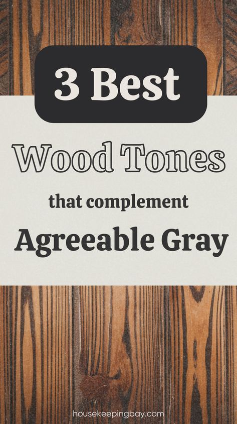 3 Best Wood Tones That Complement Agreeable Gray SW 7029 Grey Wood Combination, Oak Cabinets With Grey Flooring, Gray Kitchen With Wood Cabinets, Agreeable Gray And Dorian Gray, Gray Oak Kitchen Cabinets, Requisite Gray Sherwin Williams Cabinets, Accessible Grey Sherwin Williams, Agreeable Gray With Light Wood Floors, Flooring With Maple Cabinets