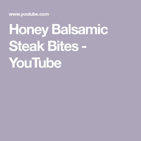 Honey Balsamic Steak Bites - YouTube Sirloin Tip Steak, Balsamic Steak, Skewer Appetizers, Hanger Steak, Sirloin Tips, Top Sirloin Steak, Honey Balsamic, Marinated Steak, Steak Salad