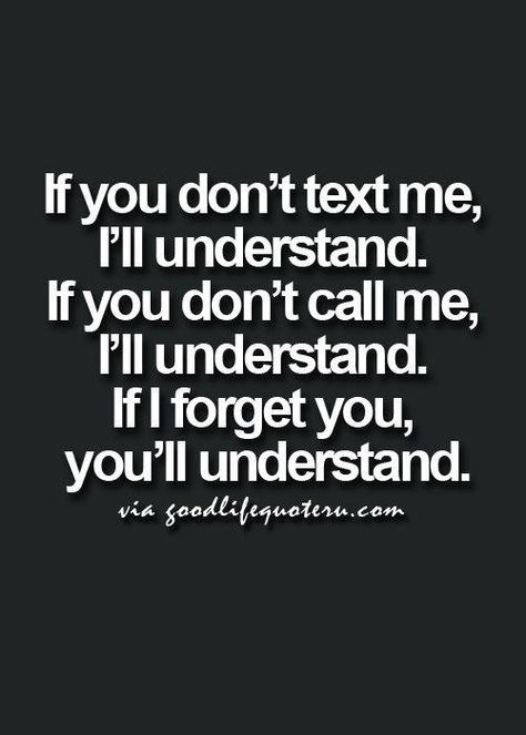 Don't Text Me, Quotes About Moving, Top Quotes, Deserve Better, Quotes About Moving On, Moving On, Good Life Quotes, Text Me, A Quote