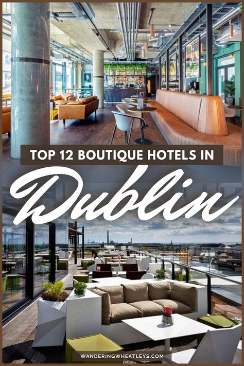 Best Hotels In Ireland, Galway Ireland Hotel, Best Hotels In Dublin Ireland, Dublin In December, Where To Stay In Ireland, Best Places To Stay In Dublin Ireland, Best Places To Stay In Ireland, Where To Stay In Dublin Ireland, Hotels In Dublin Ireland