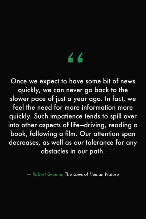 Library Quotes, Perspective Quotes, Health Psychology, Robert Greene, Our Path, Never Go Back, Attention Span, 100 Book, Reading A Book