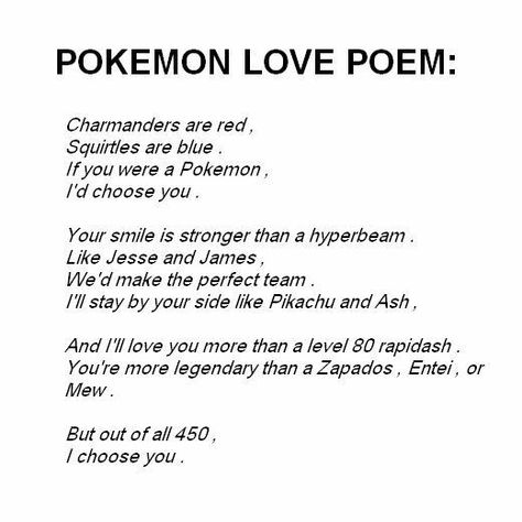 cute pokemon poem Pokemon Poem, Pokemon Happy Birthday, Pokemon Valentines, I Choose You Quotes, Pokemon Quotes, Pokemon Valentine, Valentines Poems, Birthday Poems, You Poem