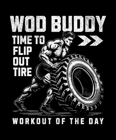 Man flipping big tire workout T-Shirt Design Template Gym Tshirt Design, Tire Workout, Cattle Feed, Gym Art, T Shirt Design Template, Black And White Sketches, Workout Tips, Gym Stuff, Workout Tshirts