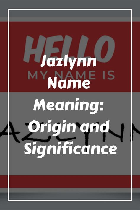 If you are considering the name Jazlynn for your baby girl, you may be curious about its meaning and origin. Jazlynn is a modern name that combines the names Raelynn Name, Middle Names For Girls, Name Origins, Cute Nicknames, Modern Names, Unique Meaning, Be Curious, Name Generator, Name Meaning