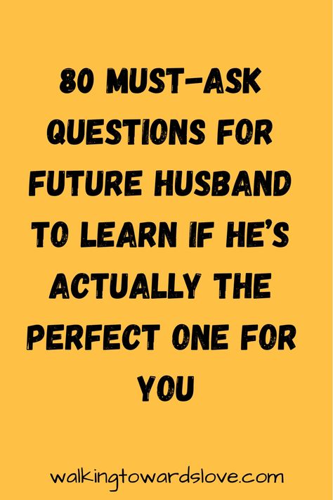 80 must-ask questions for future husband to learn if he’s actually the perfect one for you. How To Handle Conflict, Find A Husband, Growing Old Together, Future Dreams, Asking The Right Questions, Communication Styles, Relationship Questions, Family Dynamics, Successful Relationships