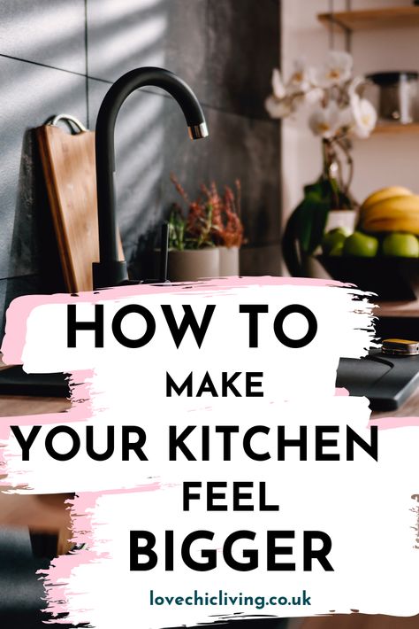 How to make your small kitchen look bigger. Check out these tips, hacks and ideas for making the most of a small kitchen, and giving your small kitchen the illusion of space. #lovechicliving #kitchen #kitchendesign #smallkitchen Small Family Kitchen Ideas, Cottage Small Kitchen, Beautiful Small Kitchens, Make Your Kitchen Look Bigger, Make Kitchen Look Bigger, Small Kitchen Interior Design, Small Kitchen Look Bigger, Small Kitchen Interior, Decoration Ideas Kitchen