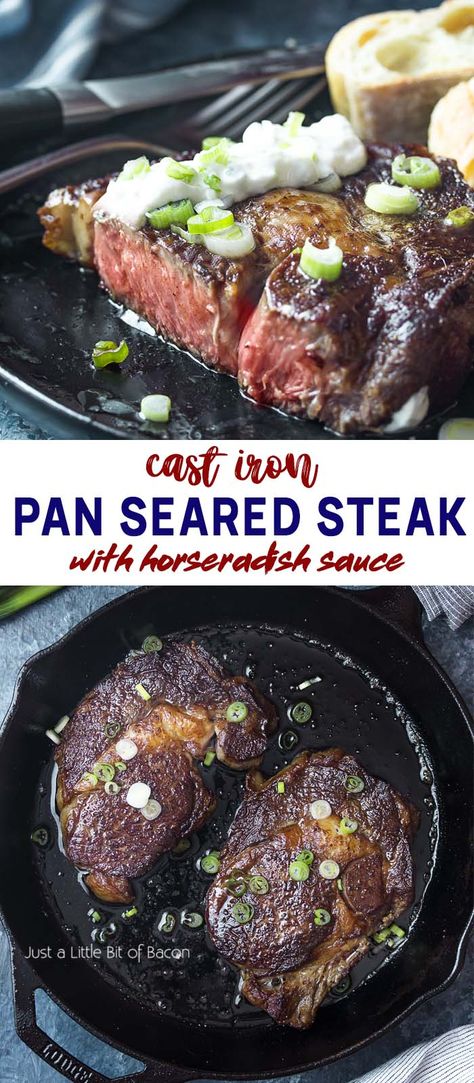 Learn how to cook a perfect pan seared steak like a pro! This easy method is done on the stove top in a cast iron skillet and takes only a few minutes for medium rare. Great for ribeye, strip steak, sirloin, t-bone and more! Serve with my favorite horseradish sauce recipe. | justalittlebitofbacon.com #dinnerrecipes #easydinners #steakrecipe #steak #castiron #searedsteak Pan Cooked Steak, Top Sirloin Steak Recipe, Steak Sirloin, Steak On Stove, Steak Ribeye, Sirloin Steak Recipes, Cast Iron Steak, Strip Steak Recipe, Pan Seared Steak