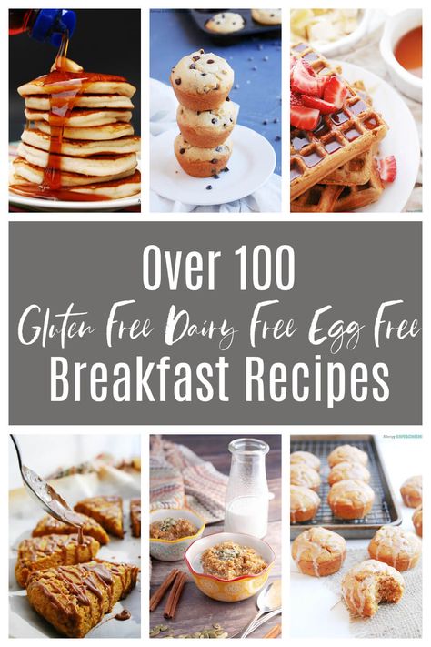 100+ Gluten Free Dairy Free Egg Free Breakfast Ideas | Allergy Awesomeness Dairy Free Egg Free Breakfast, Egg Free Breakfast Ideas, Allergy Awesomeness, Breakfast Ideas Without Eggs, Gluten Free Dairy Free Breakfast, Dairy Free Breakfast Recipes, Egg Free Breakfast, Gluten Free Wraps, Allergen Free Recipes