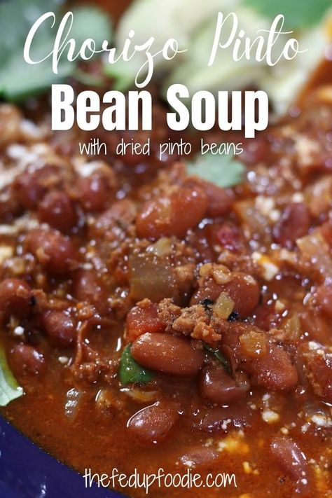 This Chorizo Pinto Bean Soup is a simple healthy dinner perfect for the colder months. With garlic, onion, tomatoes and Mexican Chorizo, this soup is loaded with flavor and comfort. #ChorizoRecipesForDinner #ChorizoPintoBeans #PintoBeanSoup #HealthySimpleMeals #DryPintoBeanRecipe Chorizo And Beans Stew, Mexican Chorizo Soup Recipes, Chorizo And Bean Soup, Bean And Chorizo Soup, Chorizo Bean Soup, Chorizo And Beans Recipes, Recipes Using Chorizo, Green Chili Beef Stew, Chorizo And Bean Stew