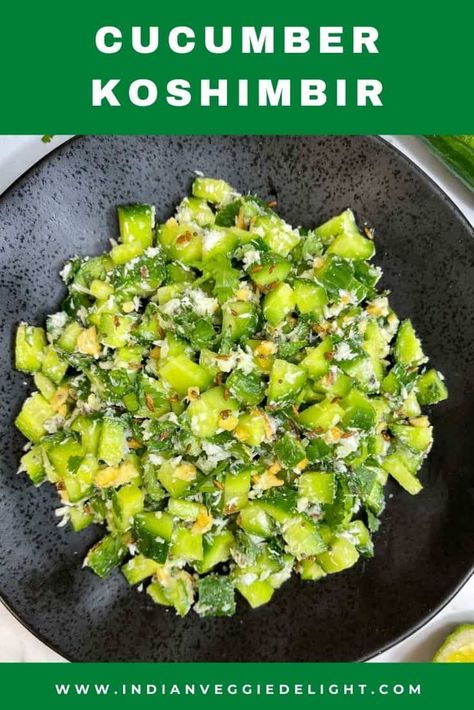 Kakdi Koshimbir (Indian Cucumber Salad) Indian Cucumber, Indian Cucumber Salad, Coconut Cauliflower Rice, Indian Salads, Deli Food, Dal Recipe, Tasty Videos, Veggie Delight, Fish Curry