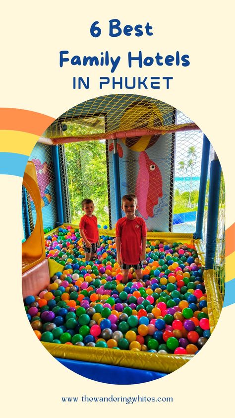 2 boys playing in a colourful ball pit in a hotel kids club. Thailand With Kids, Best Hotels In Thailand, Thailand Where To Stay, Phuket Thailand Travel, Thailand Kids, 2 Weeks In Thailand, Hotels In Phuket Thailand, Hotels In Thailand Beach Resorts, Bali With Kids