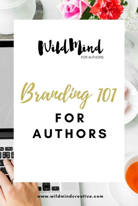 Branding 101 for Authors: Build a Bulletproof Author Brand. Everything you need to know to get your author brand off on the right foot! Novel Editing, Book Branding, Author Marketing, Author Website, Author Platform, Author Branding, Branding 101, Writer Tips, Branding Tips