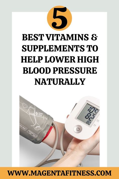 Vitamins For Blood Pressure, Blood Pressure Lowering Foods, High Blood Pressure Diet Meals, Lower High Blood Pressure, Blood Pressure Supplements, High Blood Pressure Diet, Lower Your Blood Pressure, High Blood Pressure Remedies, Lower Blood Pressure Naturally