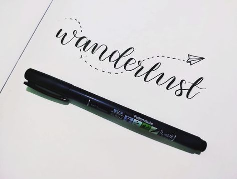 "Wanderlust" - Calligraphy with Tombow Fudenosuke Brush Pen #tombow #calligraphy Tombow Fudenosuke Lettering, Tombow Brush Pen Art, Maps Tattoo, Tombow Calligraphy, Wanderlust Tattoos, Pen Quotes, Wanderlust Tattoo, Tombow Brush Pen, Tombow Fudenosuke