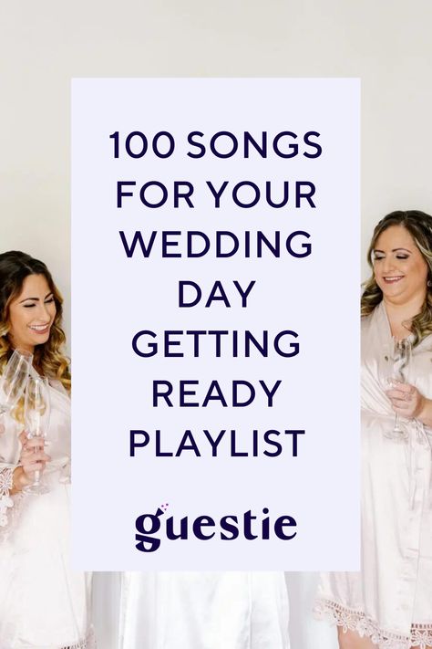 Pre Wedding Playlist, Morning Of Wedding Playlist Songs, Wedding Song Checklist For Dj, Wedding Day Playlist Getting Ready, Wedding Morning Playlist Brides, Wedding Getting Ready Playlist, Wedding Morning Playlist, Wedding Playlist Names, Song List For Wedding