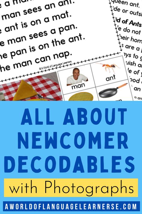 Learn about using decodable texts written for newcomer English Langauge Learners (ELLs) that include photographs to help students with vocabulary development. The science of reading has found that systematic phonics instruction using decodable text helps students learn how to read at a faster pace than nondecodable text in the beginning levels. Ell Students In The Classroom, Teaching Ell Students The Alphabet, Newcomers Esl English Language Learners, Esl Strategies Elementary, Esl Newcomer Activities, Ell Strategies Teaching English Language Learners, Reading Lab, Decodable Text, Ell Newcomers