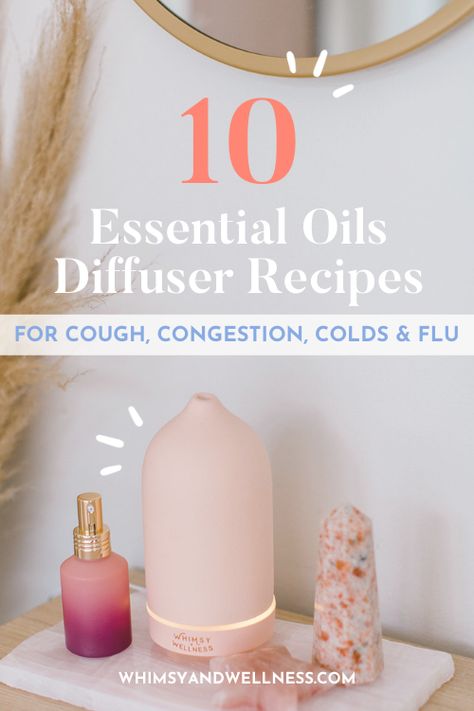 Diffuser Recipes For Cough, Congestion Diffuser Blend, Oils For Cough, Oil For Cough, Essential Oils For Congestion, Essential Oils For Cough, Essential Oil Usage, Essential Oils For Colds, Essential Oil Diffuser Blends Recipes