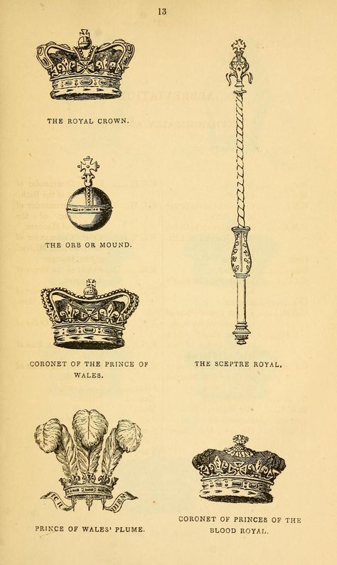 Royal Crown, Orb, Mound, Coronet, Prince of Wales, Sceptre Royal, Plume, Princes of the Blood Royal. Hand drawn pen. 1866. Orb And Sceptre, Royal Scepter Aesthetic, Scepter Royal, Sceptre Royal, Crown Orb, Orb Tattoo, Scepter Tattoo, Tatoo Crown, Royal Illustration