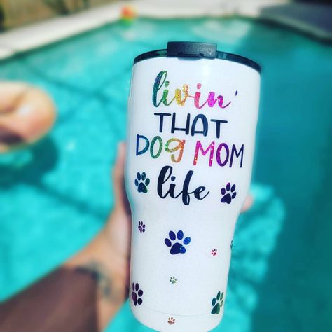 Mom Life Tumbler, Dog Mom Life, Dogs Name, Tumbler Ideas, Diy Dog, Dog Themed, Diy Dog Stuff, Crafty Projects, Dog Mom