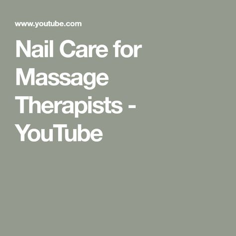 Nail Care for Massage Therapists - YouTube Massage Ideas, A Massage, Massage Therapist, Nails Short, My Nails, Massage Therapy, Nail Care, The Secret, Acrylic Nails