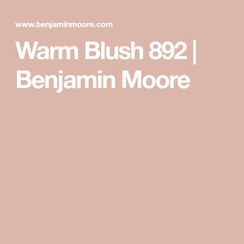 Benjamin Moore Blush Paint Colors, Pink Paint Colors Benjamin Moore, Benjamin Moore Pink, Earth Tone Bedroom, Nursery Paint Colors, Paint Color Combos, Pink Paint Colors, New Paint Colors, Big Kids Room