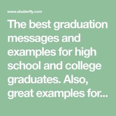 College Graduation Messages, Yearbook Messages From Parents, Graduation Messages From Parents, High School Graduation Messages, Graduation Quotes From Parents, Graduation Messages, Graduation Card Sayings, High School Graduation Quotes, High School Graduation Cards