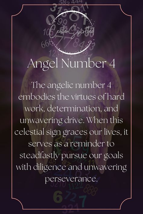 This post explores what it means when you frequently see this angel number 4, how to interpret it, why it's important for your growth, and more. https://centerspirited.com/angel-numbers/4/