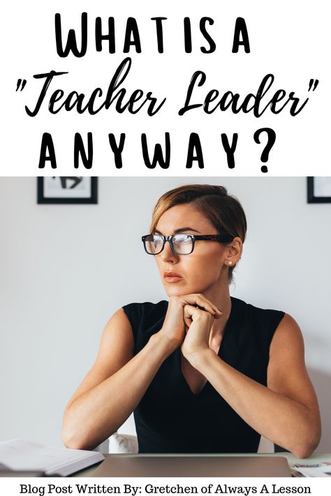 Teacher Team Leader, What Is A Teacher, Teacher Expectations, Teacher Leadership, Teacher Development, Lead Teacher, Teacher Leader, Literacy Coaching, Professional Development For Teachers