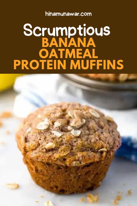 Banana Oatmeal Protein Muffins Banana Muffins With Protein, Banana Oat Muffin Cups, Muffins Using Protein Powder, Protein Muffins Breakfast, Oatmeal Muffins Protein, Cinnamon Sugar Protein Muffins, High Protein Banana Oat Muffins, Protein Banana Baked Oatmeal, Protein Muffins Oats