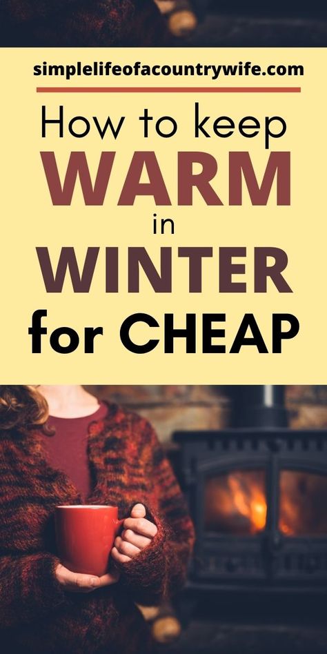 Keeping Warm In Winter, How To Keep Warm In Winter, How To Stay Warm When The Power Goes Out, How To Stay Warm In Winter, Cold Apartment, Staying Warm In Winter, Winter Preparedness, How To Stay Warm, Frugal Habits