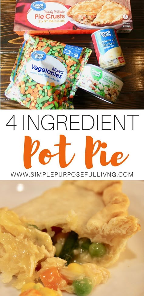 4 Ingredient Chicken Pot Pie, 4 Ingredient Chicken, Pot Pie Recipe Easy, Easy Chicken Pot Pie Recipe, 4 Ingredient Recipes, Pot Pie Recipe, Turkey Pot Pie, Refrigerated Pie Crust, Easy Chicken Pot Pie