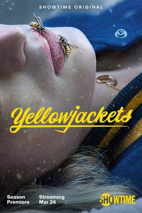 Yellow Jackets Tv Show Poster, Yellow Jackets Poster, Yellow Jackets Show, Bottoms Movie Poster, Yellow Jackets Tv Show, Yellowjackets Poster, Akuma Kun, Yellowjackets Showtime, College Posters