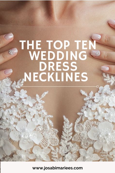 Wedding Dress With Jewel Neckline, Where To Buy Affordable Wedding Dresses, Types Of Gowns Dress Styles, Change Wedding Dress Neckline, Wedding Dresses Neckline Guide, Wedding Gown Types, Wedding Gown Neckline Types, Jewelry For Wedding Dress Neckline, How To Choose A Wedding Dress