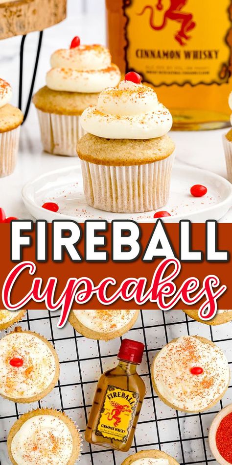 Cooking With Fireball Whiskey, Cake Pops With Alcohol, Cupcakes With Tequila, Easy Boozy Cupcakes, Cupcakes With Booze, Fireball Whipped Cream, Fireball Birthday Gift, Fire Ball Cupcakes, Cupcake With Alcohol