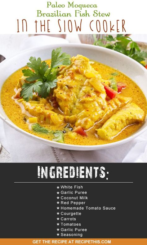 Slow Cooker Recipes | Welcome to my Paleo Moqueca Brazilian Fish Stew In The Slow Cooker recipe from RecipeThis.com Shrimps Recipes, Slow Cooker Fajitas, Slow Cooker Ratatouille, Brazilian Fish Stew, Paleo Seafood, Travel Brazil, Slow Cooker Enchiladas, Soup Ideas, Halibut Recipes