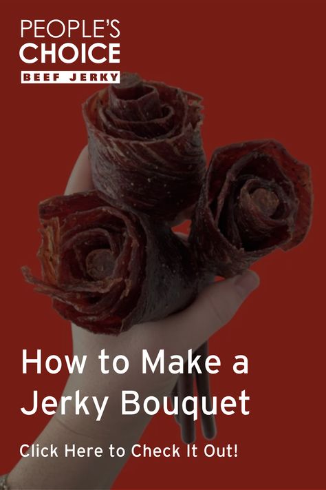 How To Make A Beef Jerky Bouquet, Beef Jerky Bouquet For Him, Beef Jerky Flower Bouquet Diy, Beef Jerky Valentine Gift Ideas, Beef Jerky Flowers Diy, Diy Beef Jerky Bouquet, Jerky Bouquet Diy Gifts, Diy Meat Bouquet, Beef Jerky Gift Ideas