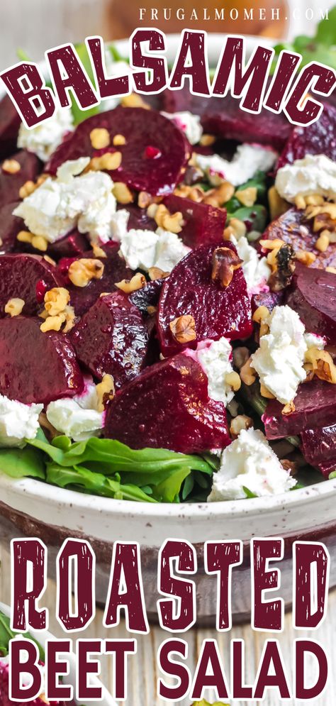 Beet Salad With Goat Cheese Balsamic, Toasted Beet Salad, Beets With Balsamic Vinegar, Beet Salad With Feta Balsamic Vinegar, Balsamic Beet Salad, Beet Walnut Salad, Roast Beet Salad, Roasted Beets With Balsamic Glaze, Oven Roasted Beets With Balsamic Glaze