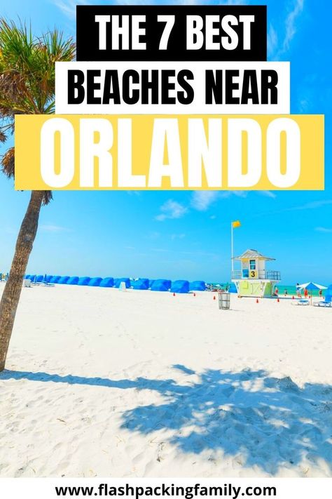 Orlando Florida Beaches, Things To Do Near Orlando, Beaches Near Orlando, Universal Studios Orlando Trip, Orlando Florida Vacation, Best Beach In Florida, Disney World Orlando, Best Beaches To Visit, Miami Orlando