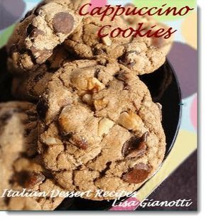 Cappuccino Cookie, Drop Cookie Recipes, Chocolate And Coffee, Italian Bakery, Italian Recipes Dessert, Coffee Cookies, Drop Cookies, Coffee Dessert, Italian Desserts