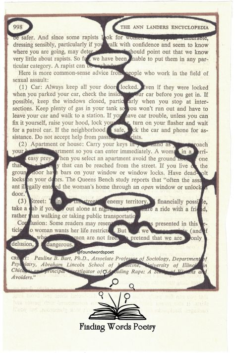 An old book page.  There is a bronze rectangle around the whole page.  Certain words are highlighted with by oily looking lines drawn in black marker that connect them to each other and the bronze rectangle.  The words flow in a bit of a reverse spiral, and say "We have been locked safe in a delusion, easy prey in enemy territory, but we pretend that we are dangerous."  Found Words Poetry's logo, a book open on its side with magnifying glasses fluttering out is on the bottom of the page. Found Poem, Safe Lock, Blackout Poetry, Poets, Poetry