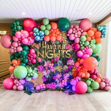 Havana Nights Party, Fiesta Tropical, Party Setup, Havana Nights, Balloon Backdrop, Tropical Party, Balloon Wall, Decorations Party, Balloon Decorations Party