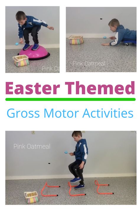 Easter Gross Motor Activities - Pink Oatmeal Pediatric Physical Therapy Activities, Gross Motor Activity, Pediatric Physical Therapy, Occupational Therapy Activities, Motor Planning, Games Ideas, Gross Motor Activities, Motor Skills Activities, Physical Development