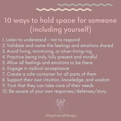 Hold Space, Holding Space, Be With Someone, Feelings And Emotions, Mental And Emotional Health, A Question, Healthy Mind, Health Awareness, Emotional Healing