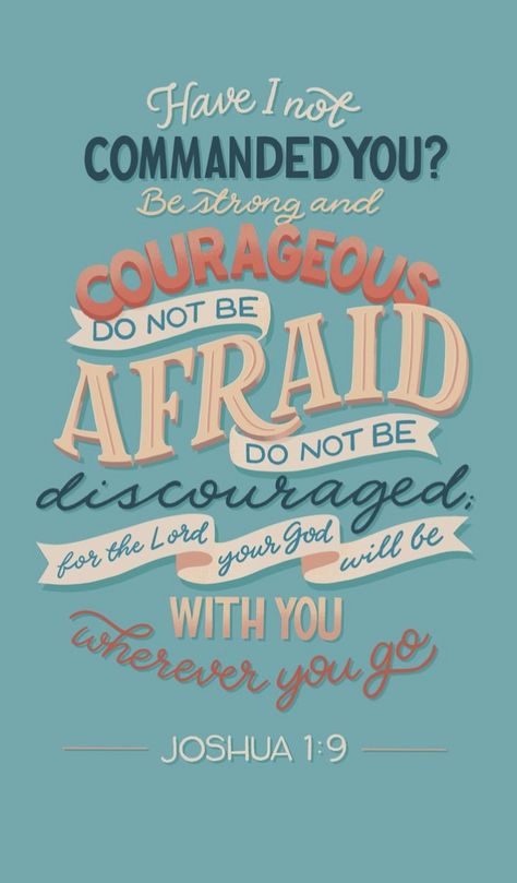 Typography Bible Verse, Joshua 1:9 Wallpaper Aesthetic, Bible Verse About Courage, Bible Verse Joshua 1:9, Joshua 1 9 Wallpaper Iphone, Joshua Bible Verses, Be Strong And Courageous Joshua 1:9, Bible Verse Wallpaper Bible Verse Wallpaper Aesthetic, Joshua 1 9 Wallpaper