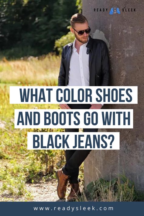 Black jeans are known for their gloriously casual aesthetic, as well as their versatility. However, color-coordinating footwear can sometimes be tricky. So, here are some great shoe and boot colors you can wear with black jeans: Brown,White,Blue,Grey,Navy and Burgundy. That’s the short answer. A list is all well and good, but you need a whole lot more. After going through a couple of essential tips for color-matching black jeans ... Image From Deposit Photos #mensstyle #style #boots #jeans Mens Black Jeans Outfit Formal, Black Jeans And Black Boots Outfit, Blue Jeans With Black Boots, Black Jeans With Brown Boots, Jeans And Black Boots Outfit, Black Boots Outfit Men, Mens Black Jeans Outfit, Brown Boots Outfit Men, Black Jeans Brown Boots