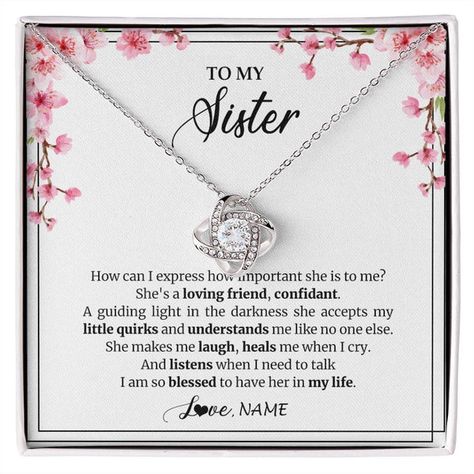 Personalized To My Sister Necklace From Sister She's A Loving Friend Bestie Sister Birthday Graduation Christmas Pendant Customized Gift Box Message Card This Necklace Comes With A Message Card And Gift Box For Personalized Name Big Sister Flower Floral Necklace From Little Matching Gift Birthday Gift Funny 2022 Best Ever Ideas Quotes Family Customized Pendant Jewelry Necklaces For Women Anniversary Birthday Christmas Gift Quotes Family, Sister Necklace, Christmas Pendant, Ideas Quotes, Sister Birthday, Matching Gifts, Necklace Box, Floral Necklace, White Gift Boxes