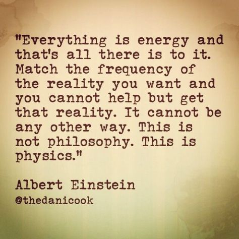 Are you an energy Reader?  – livingbyleoni Eckart Tolle, Everything Is Energy, Raise Your Vibration, Energy Quotes, Einstein Quotes, Vibrational Energy, Yoga Quotes, New Energy, Albert Einstein